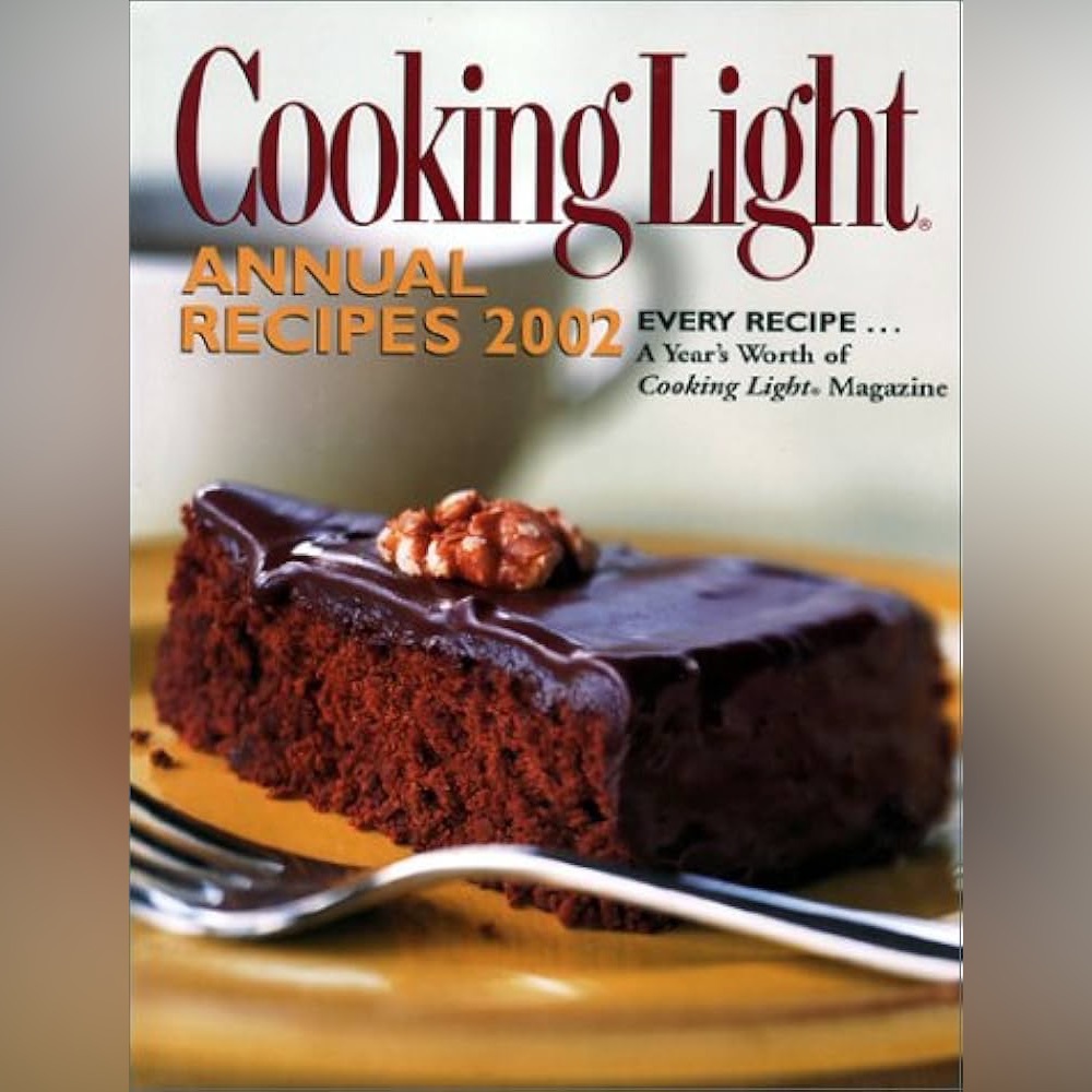 Cooking Light Annual Recipes Vintage Yearly Cookbook 2002 ISBN: 0-8487-2450-X